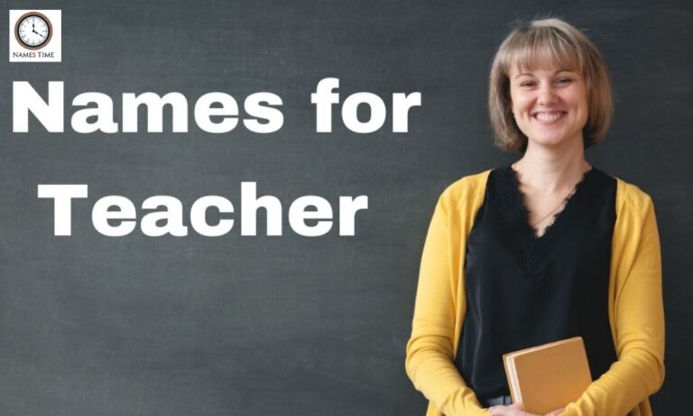 Funny Names for Teacher You Wish You Had in School